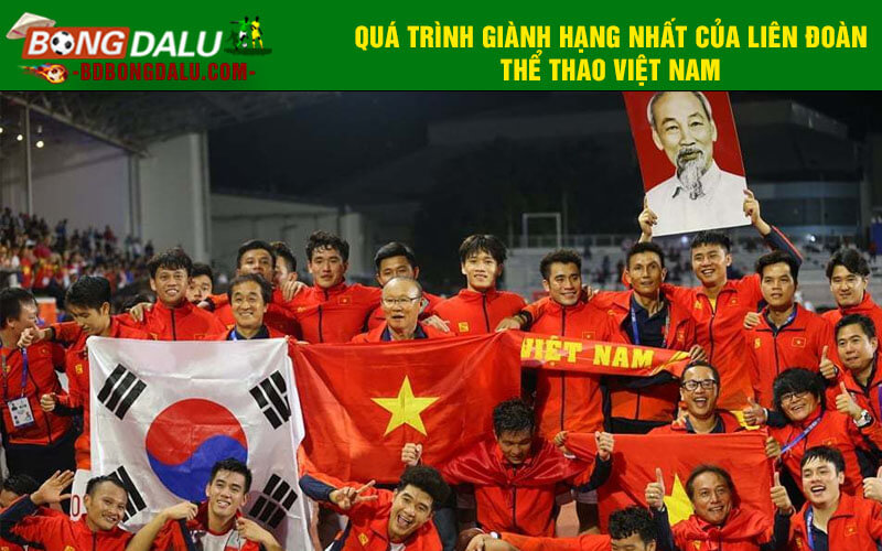 Quá trình giành hạng nhất của liên đoàn thể thao Việt Nam