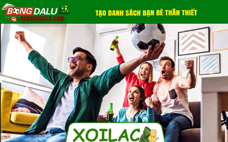 Tạo danh sách bạn bè thân thiết