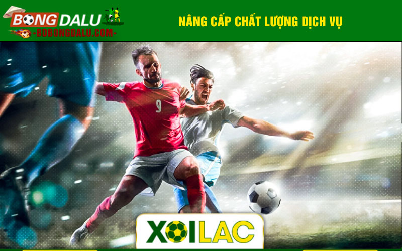 Nâng cấp chất lượng dịch vụ