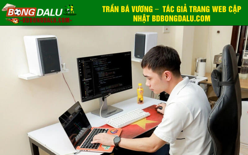 Trần bá vương tác giả trang web cập nhật bdbongdalu