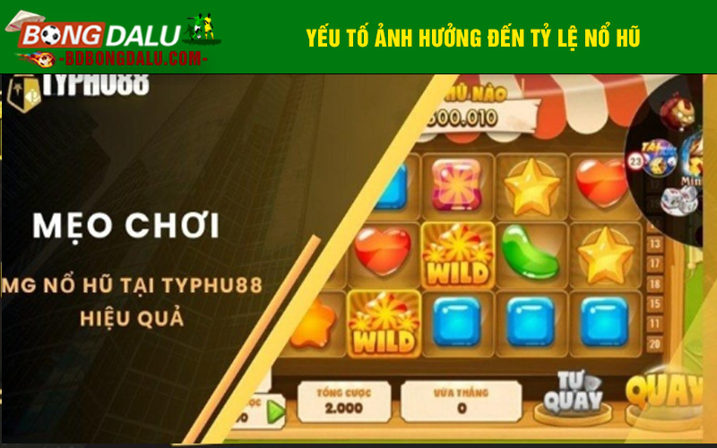 Mẹo chơi nổ hũ hiệu quả Typhu88