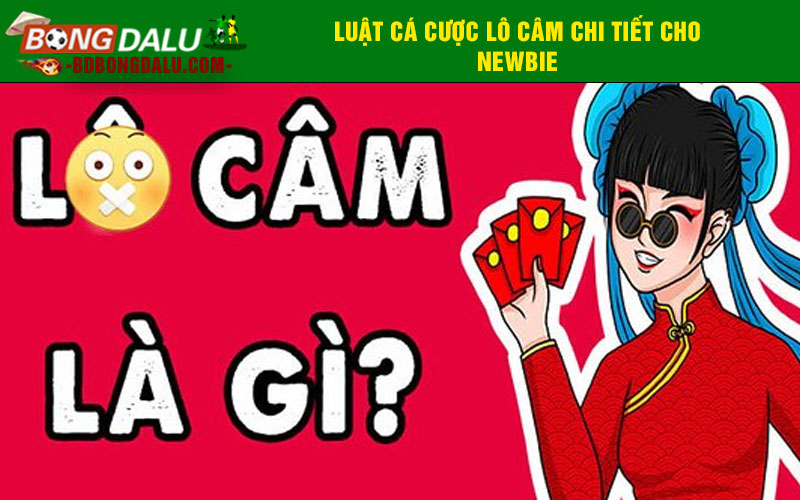 Luật cá cược lô câm chi tiết cho newbie