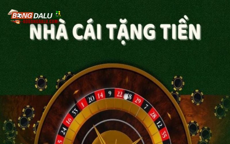 Thông tin chung về nhà cái tặng tiền hot nhất