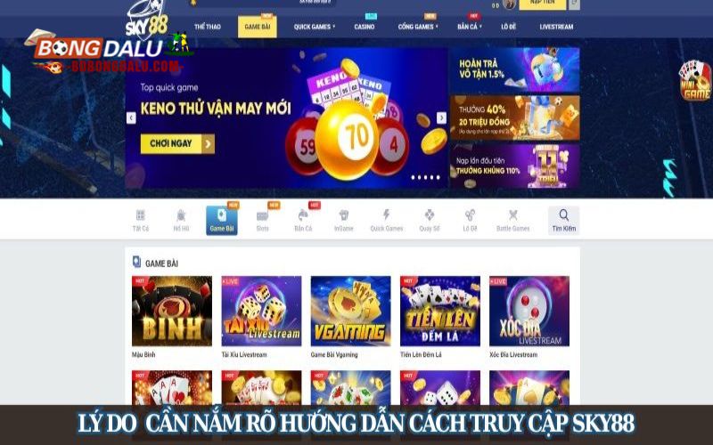 Lý do anh em bet thủ cần nắm rõ hướng dẫn cách truy cập Sky88